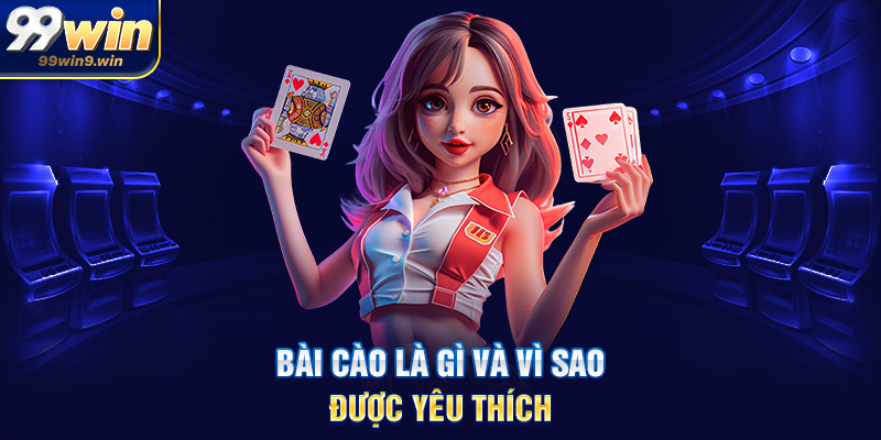 Cách đánh Bài cào chuẩn là gì và vì sao được yêu thích